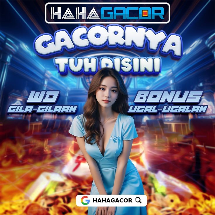 HAHAGACOR - LINK SLOT GACOR MENYALA HARI INI MUDAH MENANG RASAKAN SENSASI MAXWIN DI SITUS HAHAGACOR